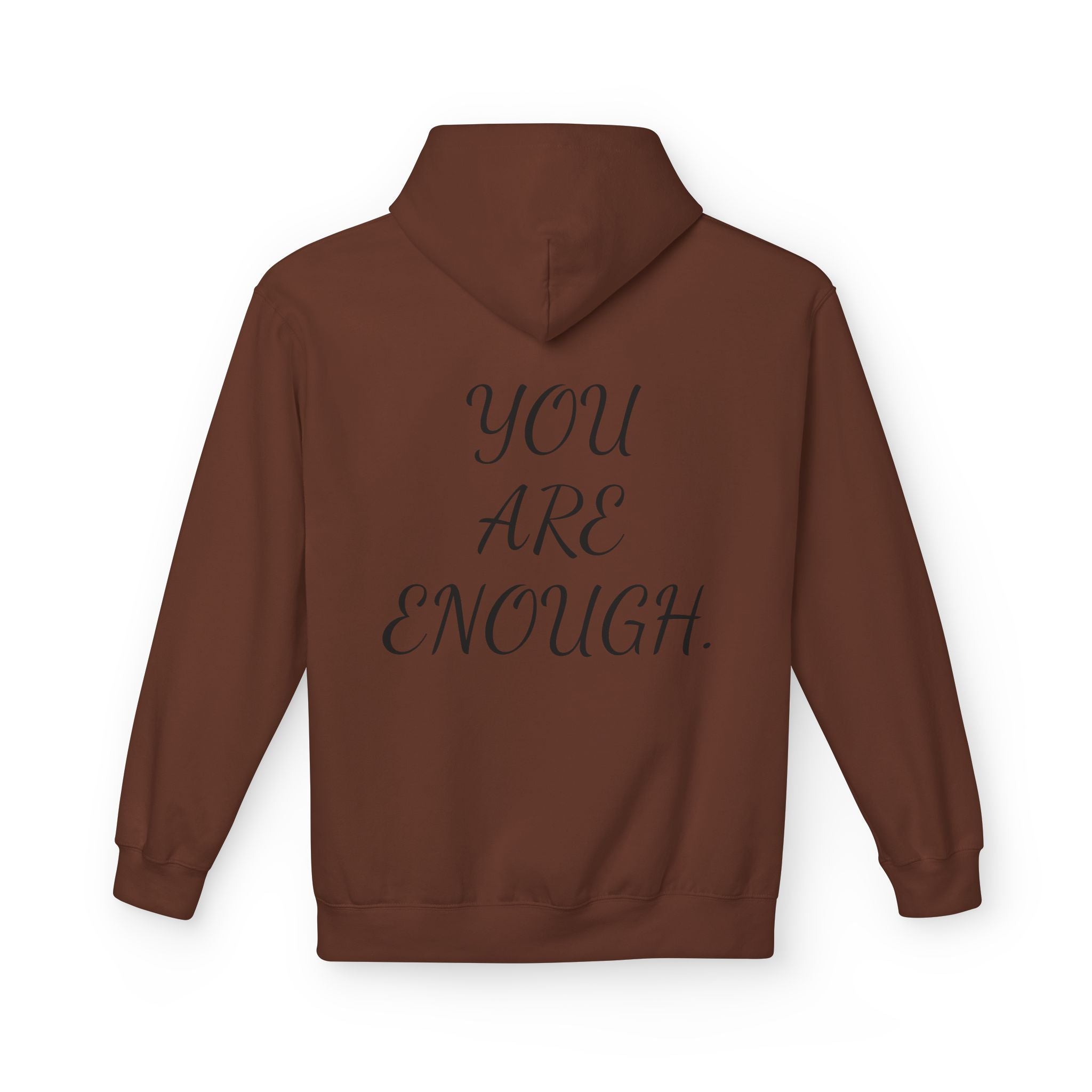 Hoodie - 'You are enough I promise' - Self-Love and Encouragement