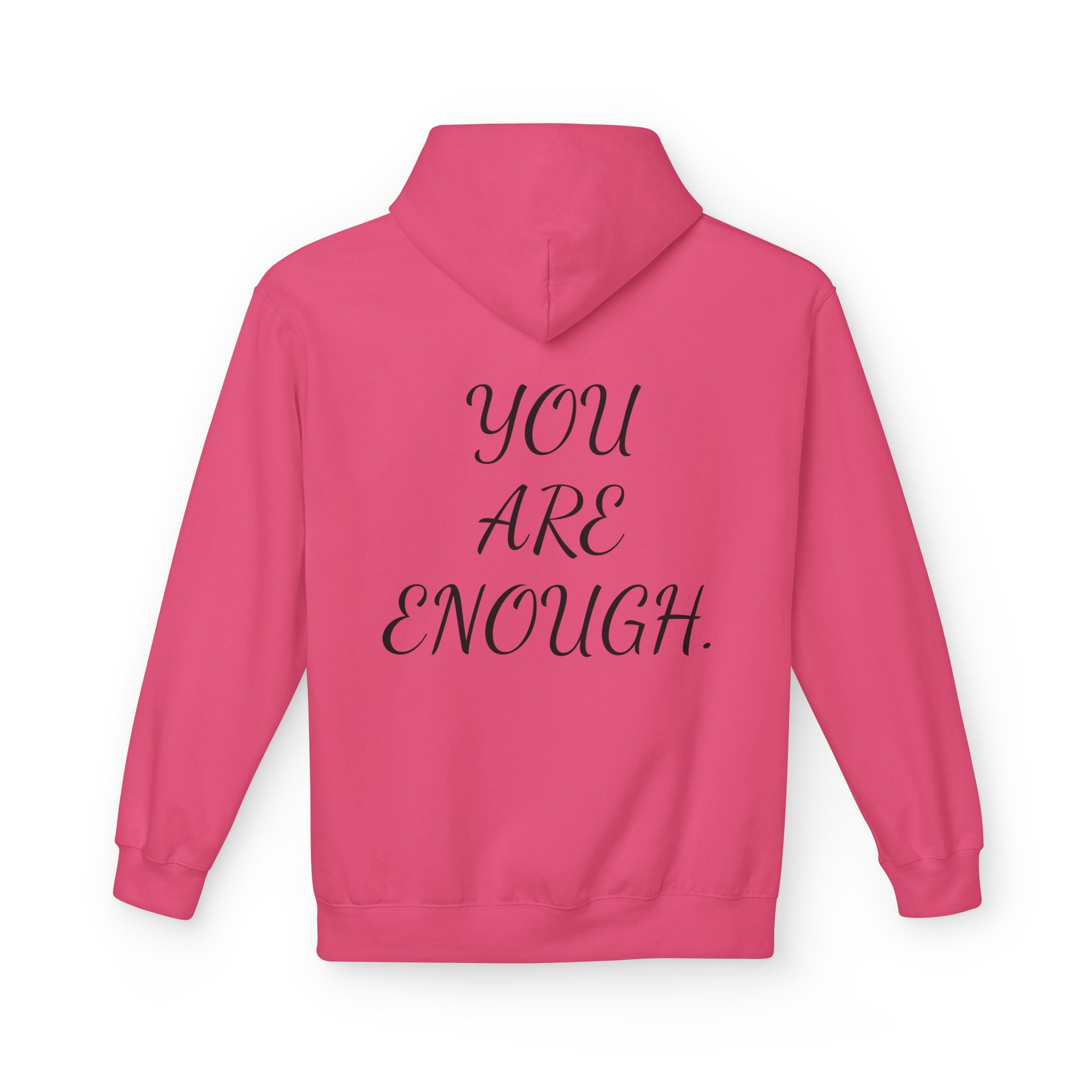 Hoodie - 'You are enough I promise' - Self-Love and Encouragement