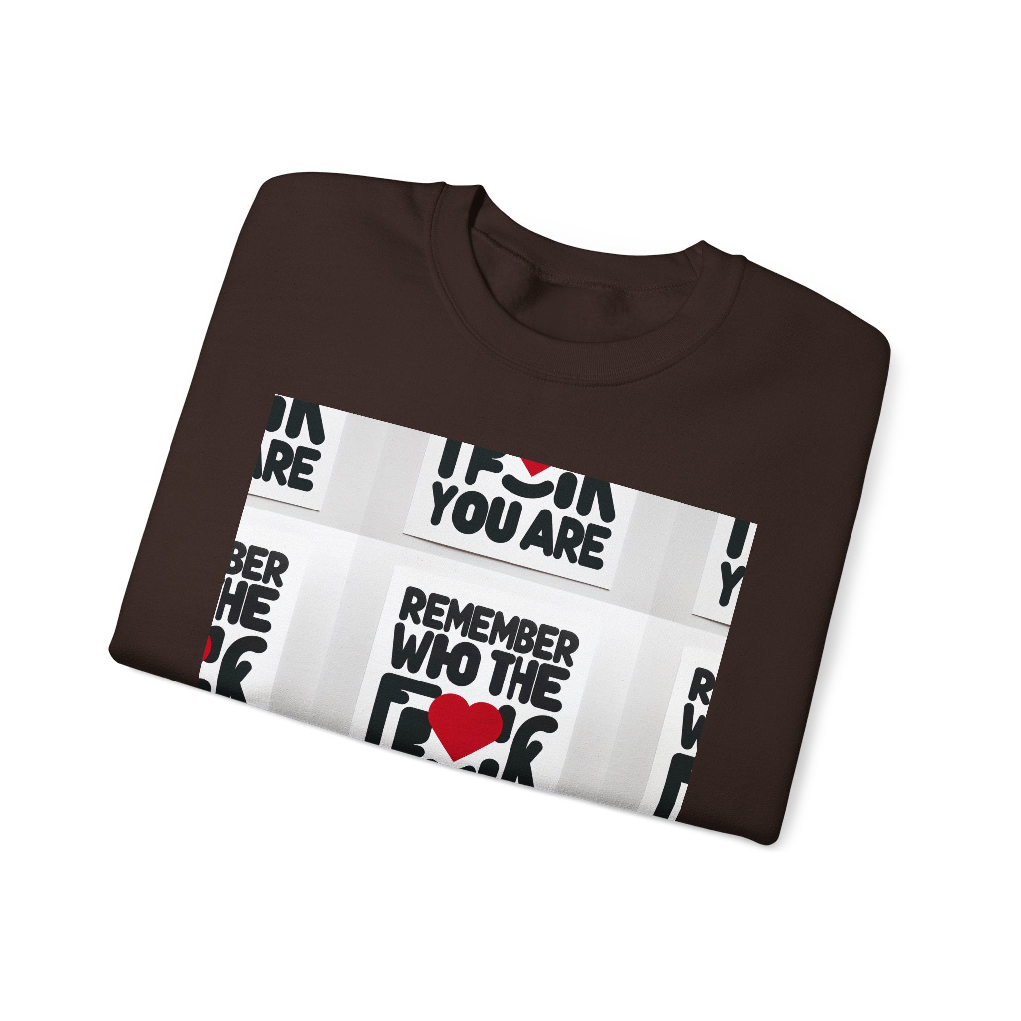 Remember Who You Are Crewneck Sweatshirt