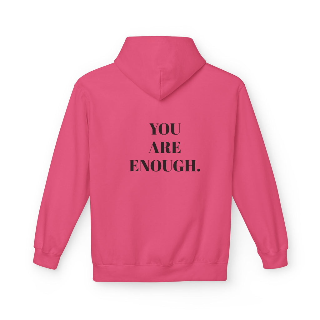 Hoodie - 'You are enough. I promise' - Self-Love and Encouragement