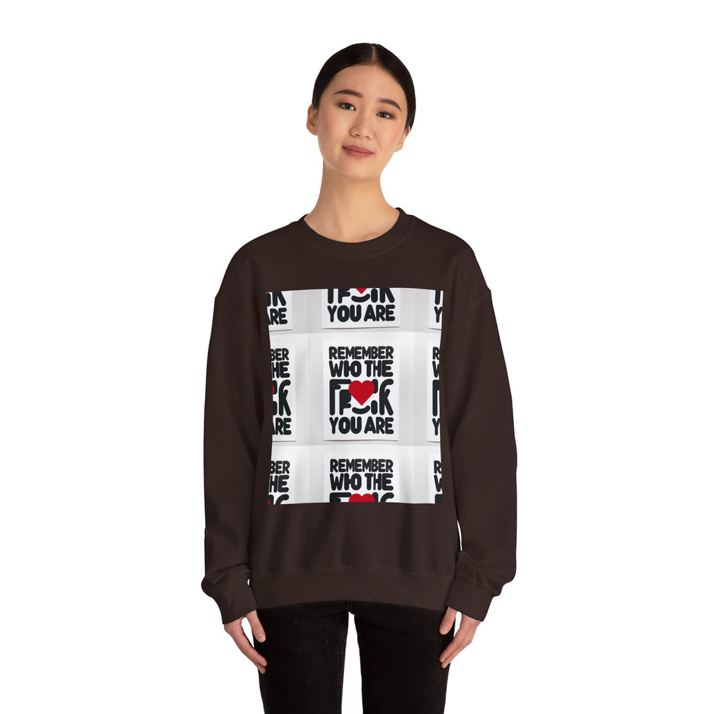 Remember Who You Are Crewneck Sweatshirt