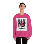 Remember Who You Are Again Crewneck Sweatshirt