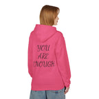 Hoodie - 'You are enough I promise' - Self-Love and Encouragement