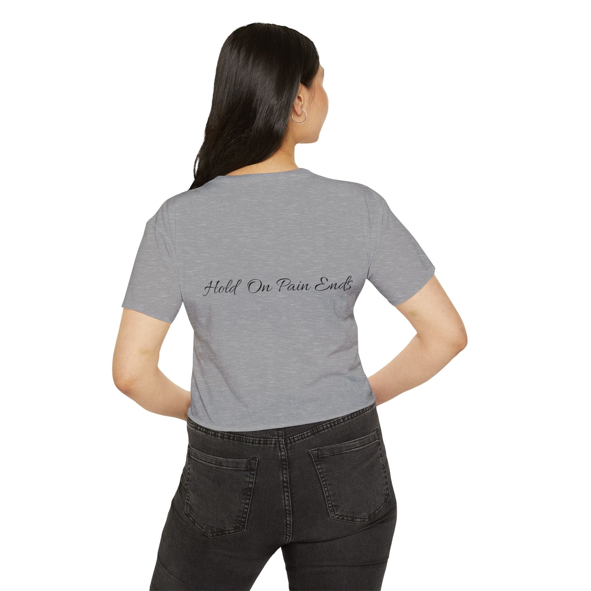 Crop Top - Hold on Pain Ends Design