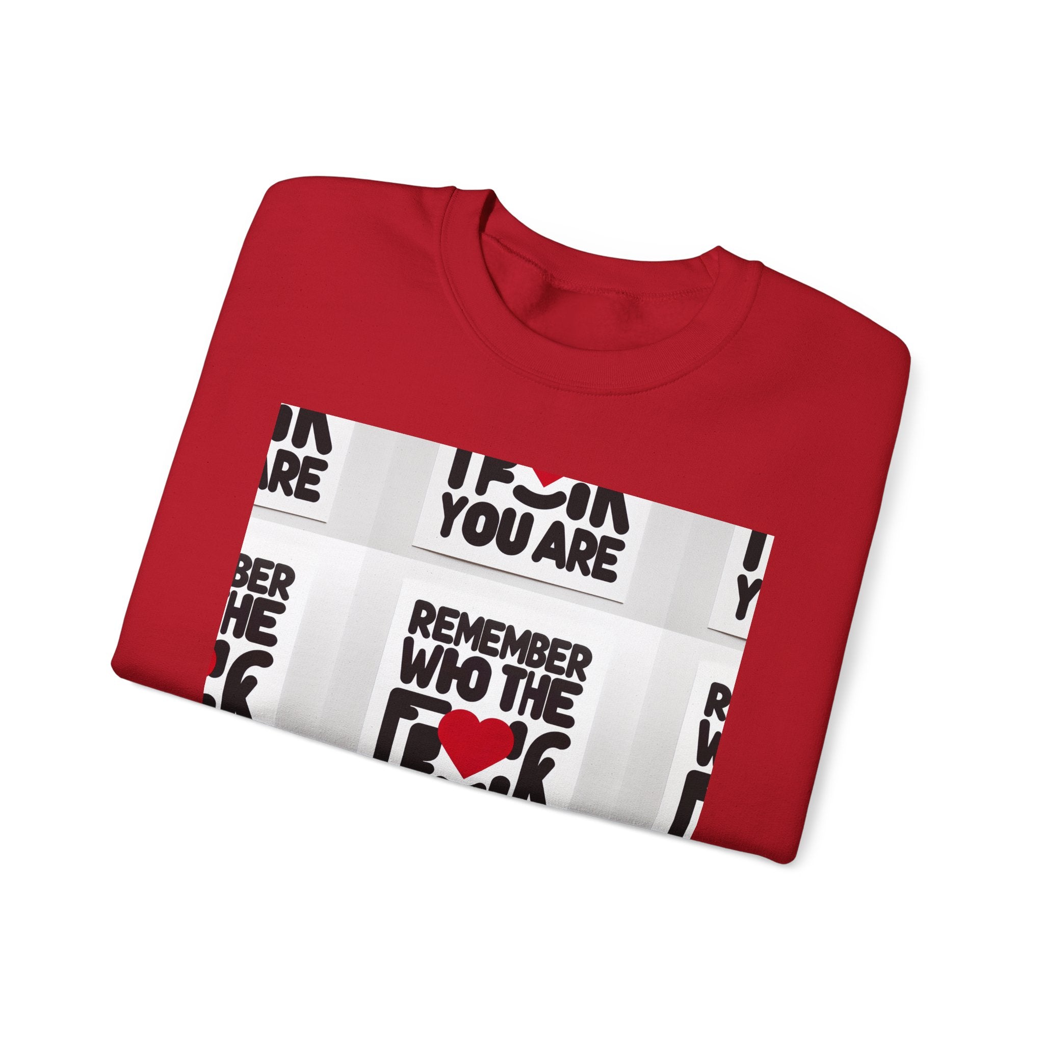 Remember Who You Are Crewneck Sweatshirt