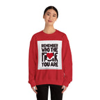 Remember Who You Are Again Crewneck Sweatshirt