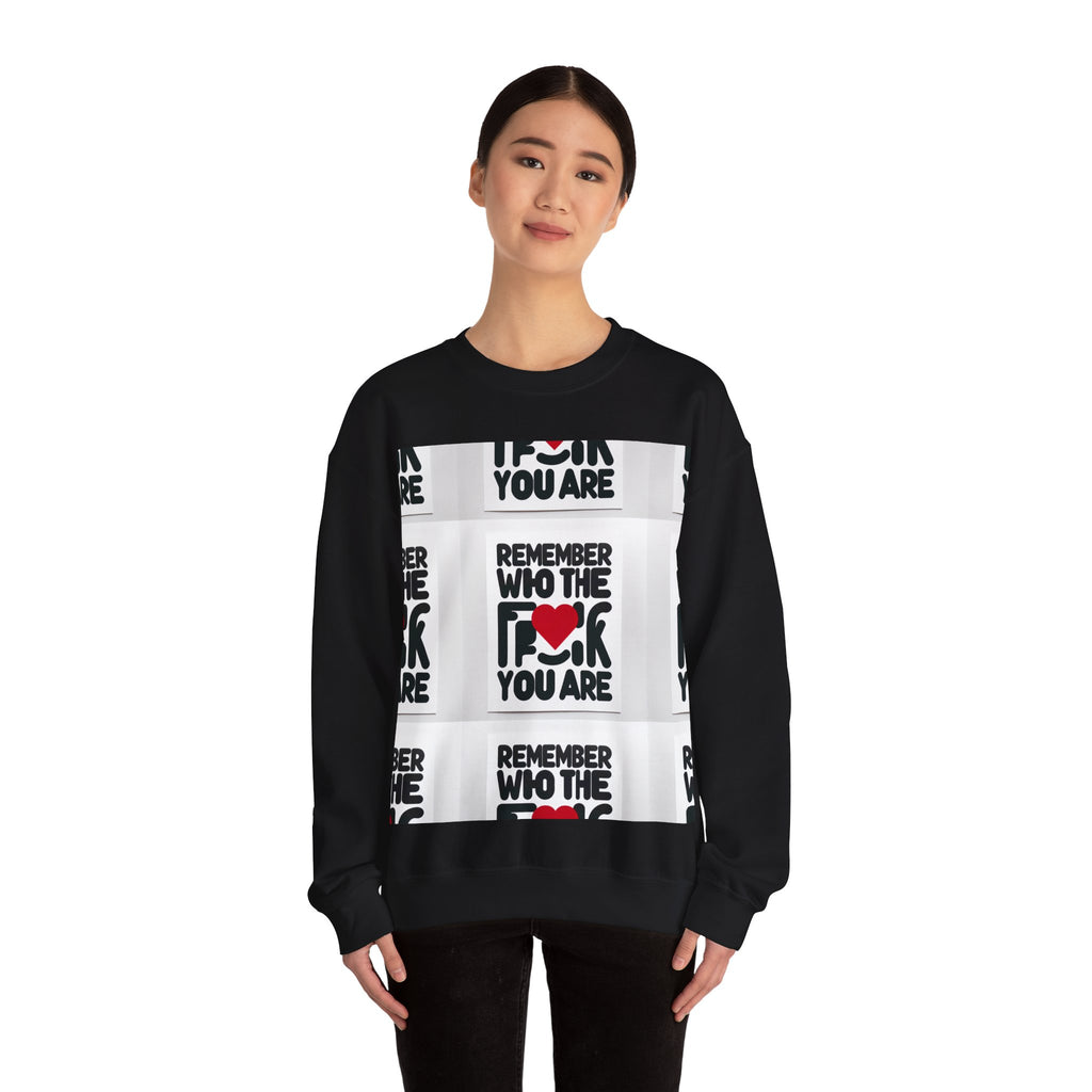 Remember Who You Are Crewneck Sweatshirt