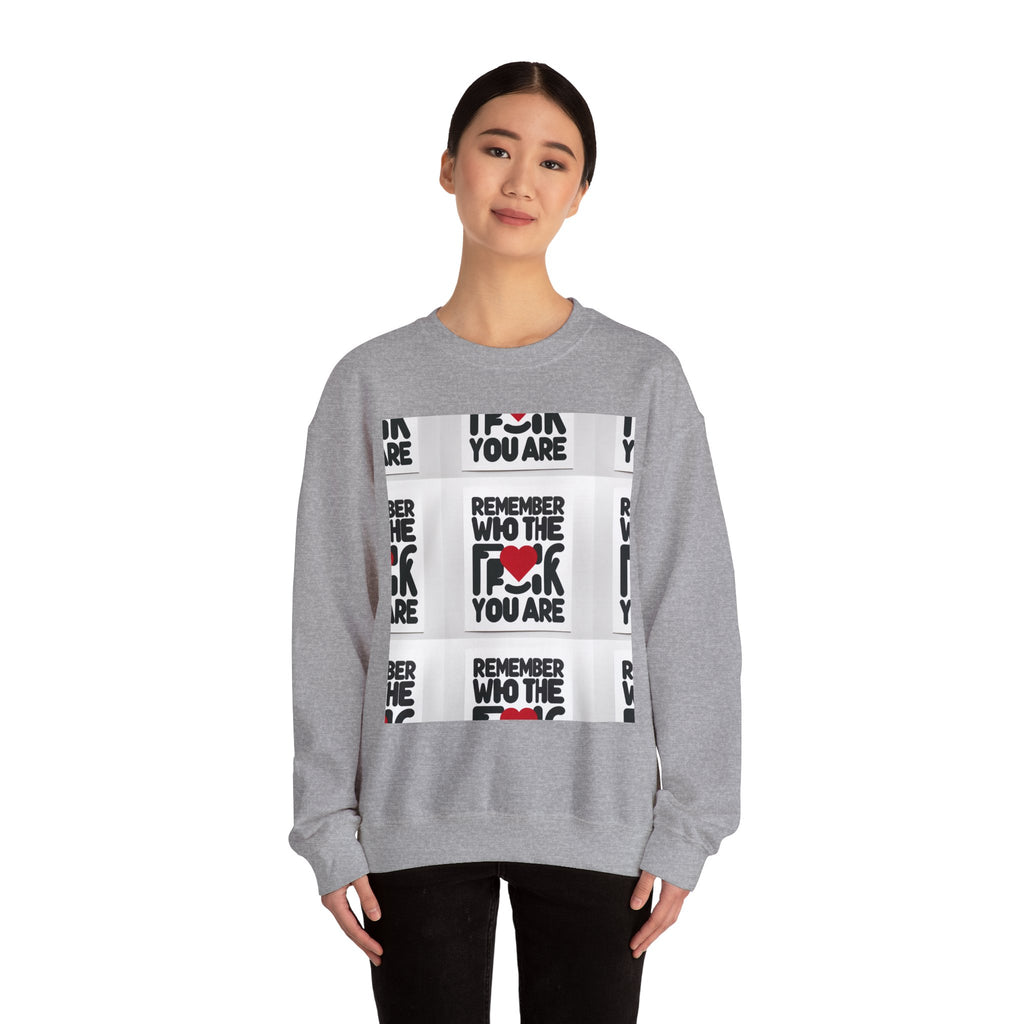 Remember Who You Are Crewneck Sweatshirt