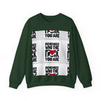 Remember Who You Are Crewneck Sweatshirt